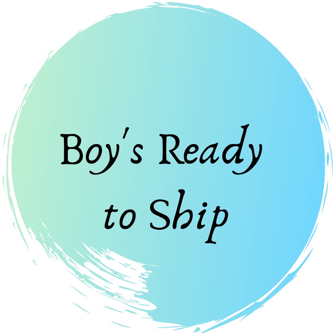 Boy's Ready to Ship